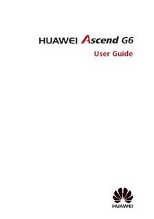 Huawei Ascend G6 manual. Camera Instructions.